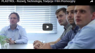 PLASTROL - Rozwój, Technologia, Tradycja - Film Promocyjny